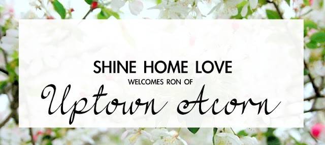 Shine Home Love:: Uptown Acorn
