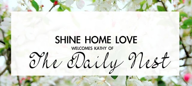 Shine Home Love::  The Daily Nest