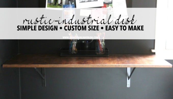 Rustic Industrial DIY Desk