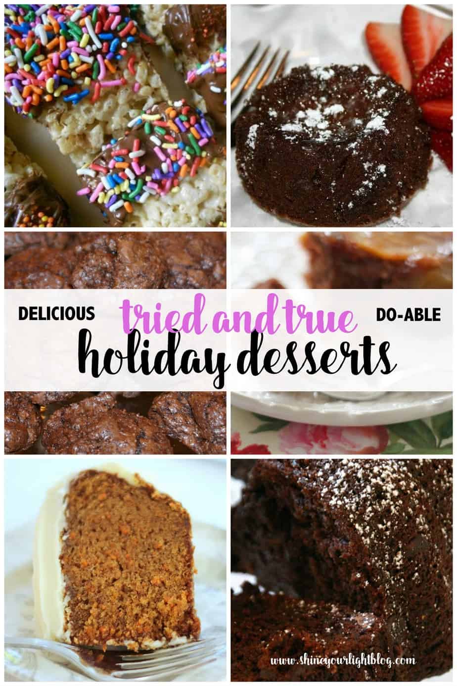 Tried and true holiday desserts for all your holiday needs!