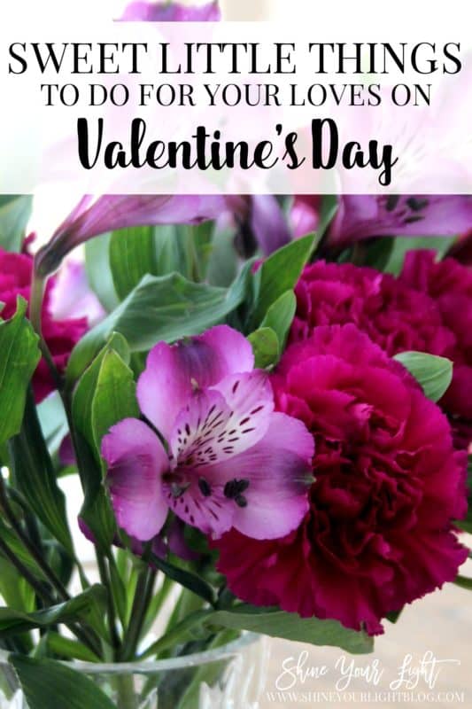 Ideas to make your family feel special on Valentines Day (or any day!)